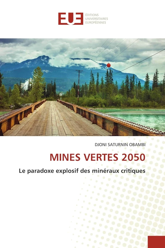 Mines Vertes 2050: Le paradoxe explosif des minéraux critiques