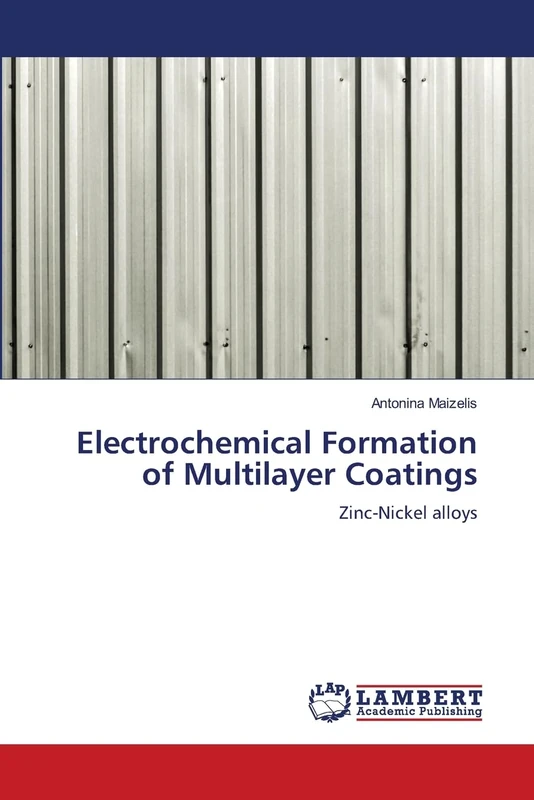 Electrochemical Formation of Multilayer Coatings: Zinc-Nickel alloys - Image 1
