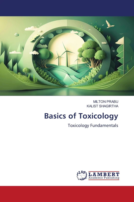 Basics of Toxicology: Toxicology Fundamentals
