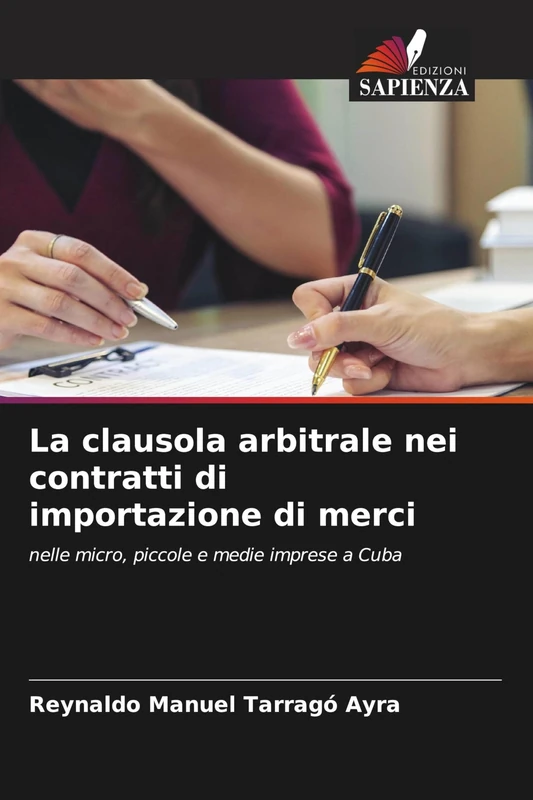 La clausola arbitrale nei contratti di importazione di merci: nelle micro, piccole e medie imprese a Cuba - Image 1