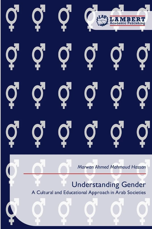 Understanding Gender: A Cultural and Educational Approach in Arab Societies