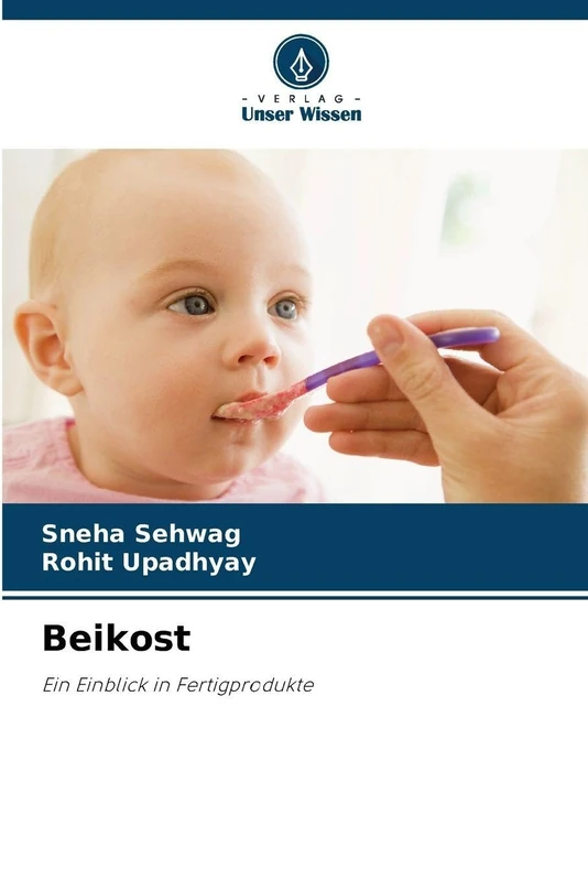 Beikost: Ein Einblick in Fertigprodukte