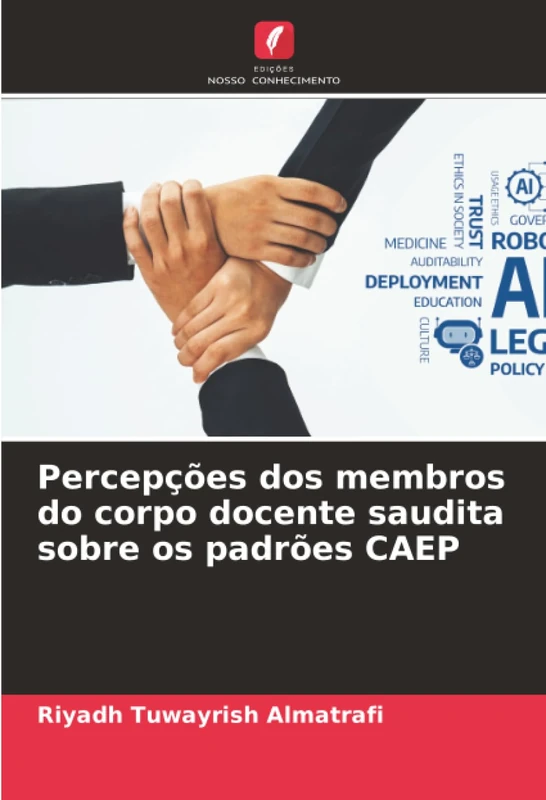 Percepções dos membros do corpo docente saudita sobre os padrões CAEP
