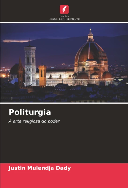 Politurgia: A arte religiosa do poder - Image 1