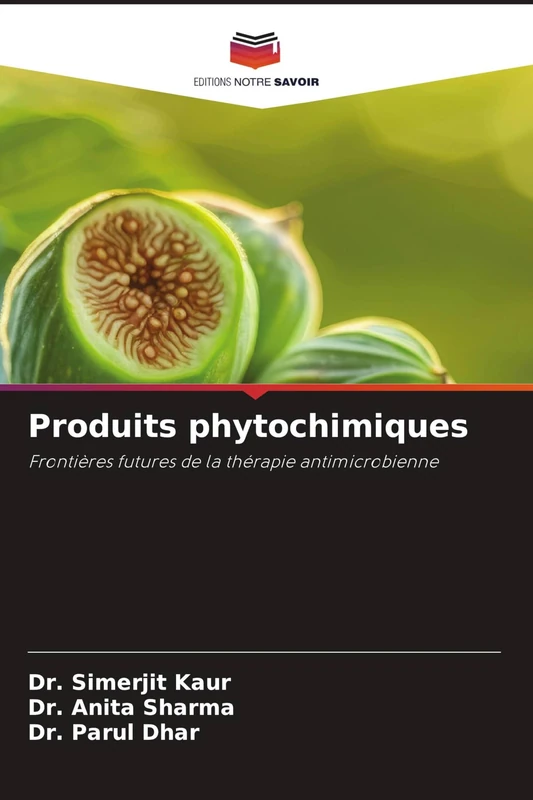Produits phytochimiques: Frontières futures de la thérapie antimicrobienne