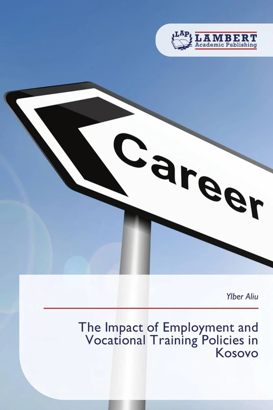 The Impact of Employment and Vocational Training Policies in Kosovo