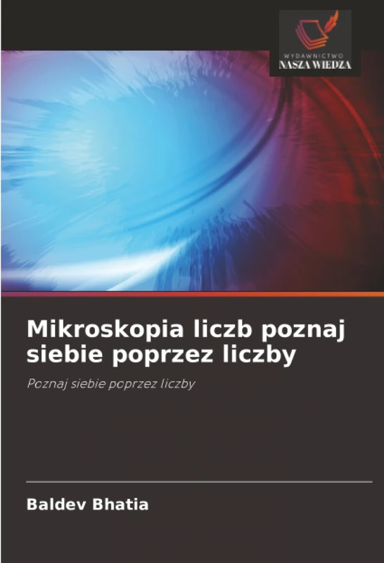 Mikroskopia liczb poznaj siebie poprzez liczby: Poznaj siebie poprzez liczby - Image 1