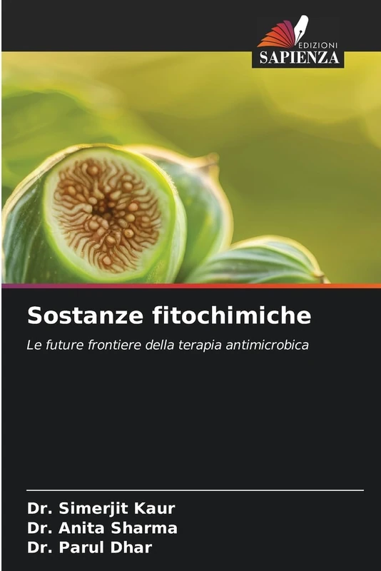 Sostanze fitochimiche: Le future frontiere della terapia antimicrobica