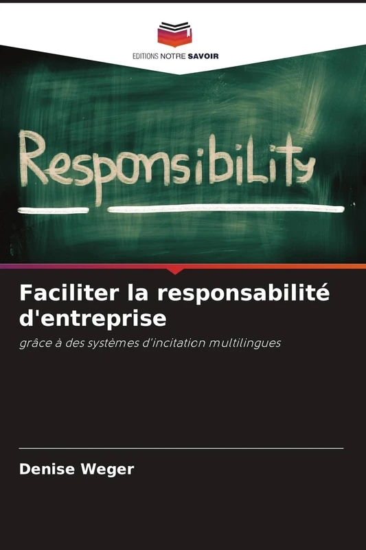 Faciliter la responsabilité d'entreprise: grâce à des systèmes d'incitation multilingues