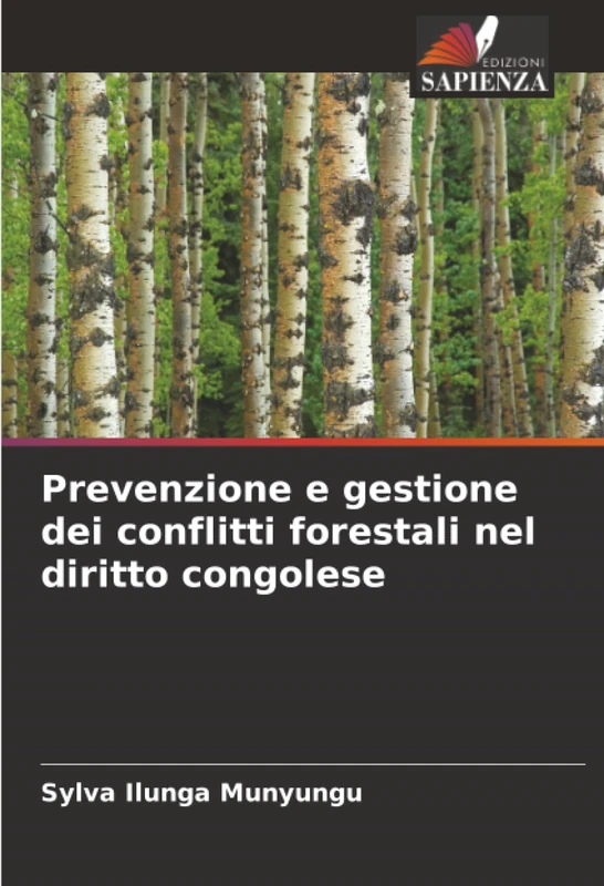 Prevenzione e gestione dei conflitti forestali nel diritto congolese - Image 1