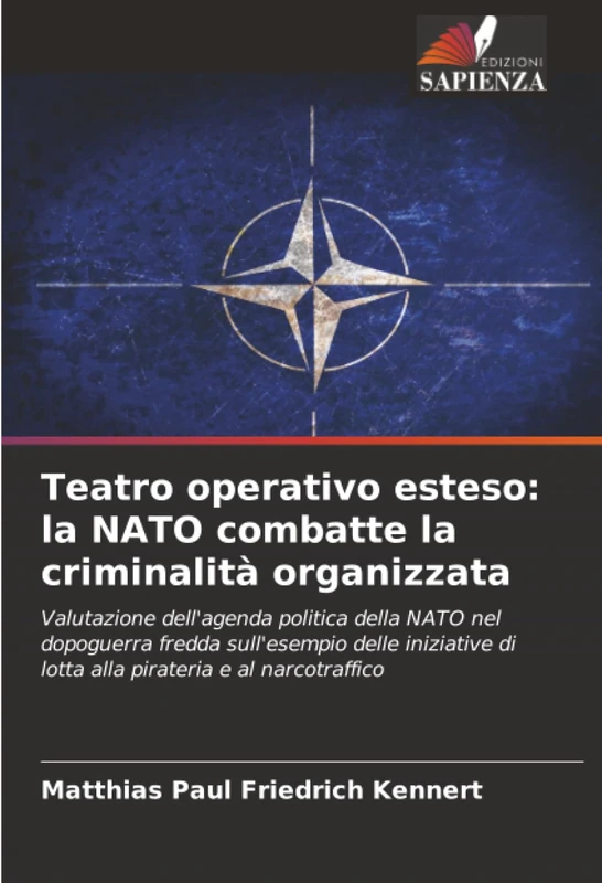 Teatro operativo esteso: la NATO combatte la criminalità organizzata