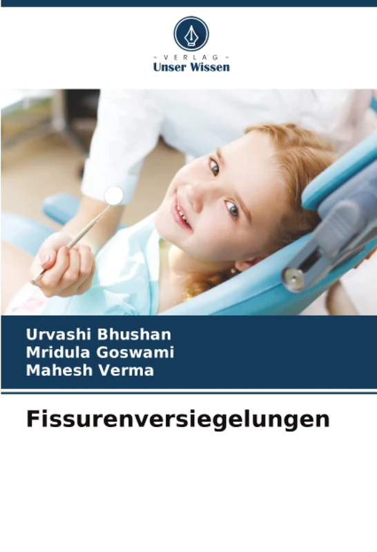 Fissurenversiegelungen