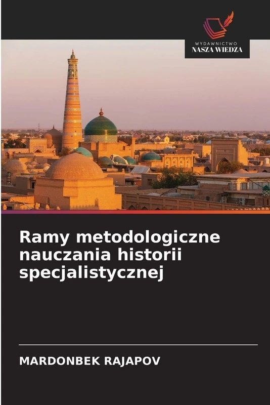 Ramy metodologiczne nauczania historii specjalistycznej