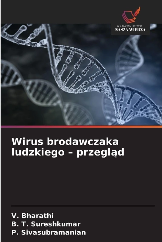 Wirus brodawczaka ludzkiego - przegląd