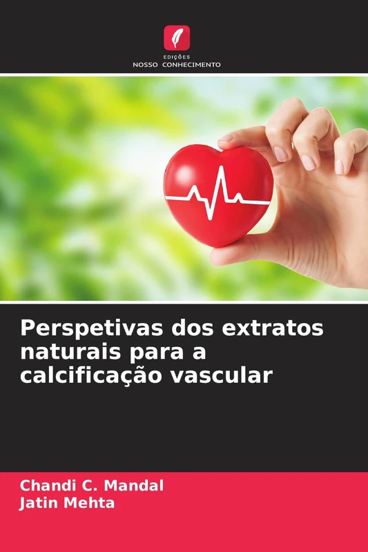 Perspetivas dos extratos naturais para a calcificação vascular