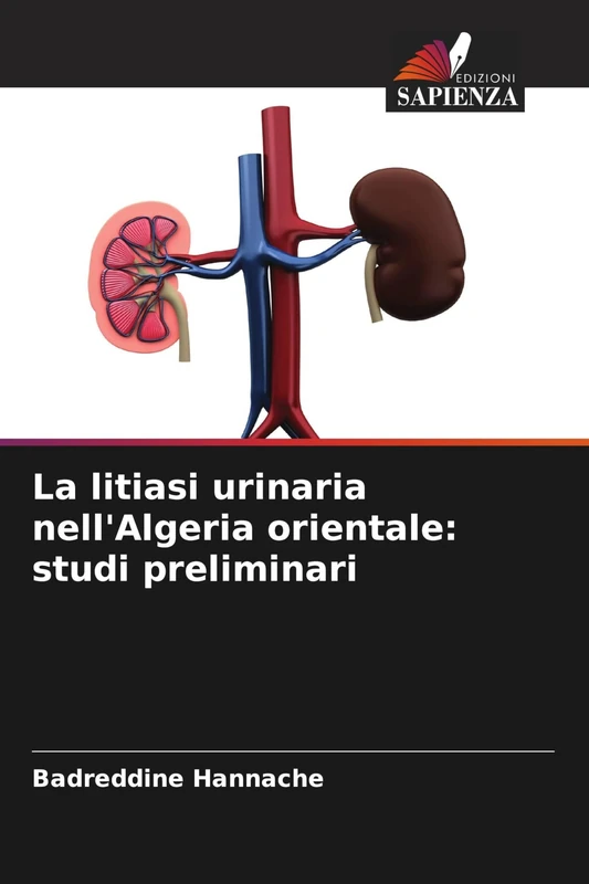 La litiasi urinaria nell'Algeria orientale: studi preliminari