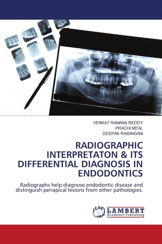 Radiographic Interpretaton & Its Differential Diagnosis in Endodontics: Radiographs help diagnose endodontic disease and distinguish periapical lesions from other pathologies.