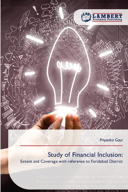 Study of Financial Inclusion: Extent and Coverage with reference to Faridabad District