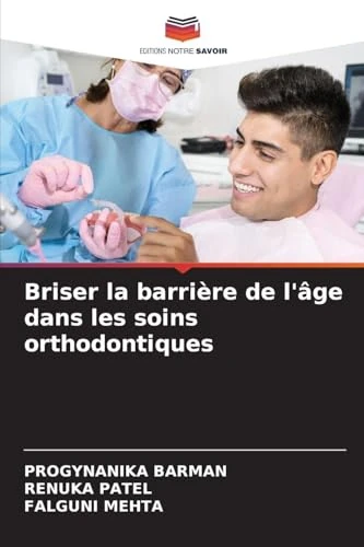 Briser la barrière de l'âge dans les soins orthodontiques