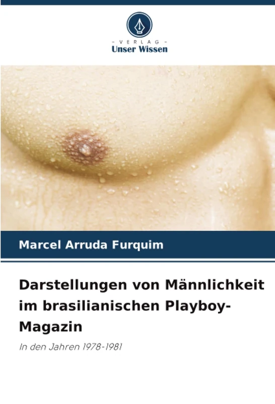 Darstellungen von Männlichkeit im brasilianischen Playboy-Magazin: In den Jahren 1978-1981 - Image 1