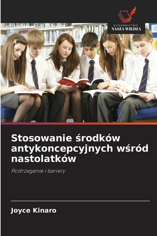 Stosowanie środków antykoncepcyjnych wśród nastolatków: Postrzeganie i bariery - Image 1