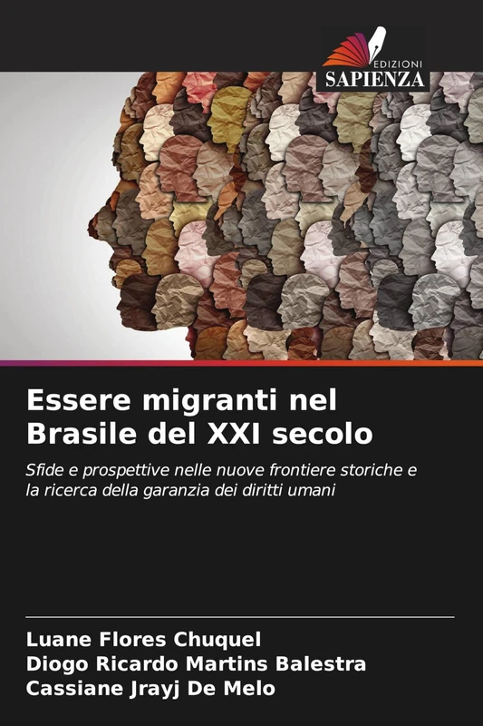Essere migranti nel Brasile del XXI secolo: Sfide e prospettive nelle nuove frontiere storiche e la ricerca della garanzia dei diritti umani