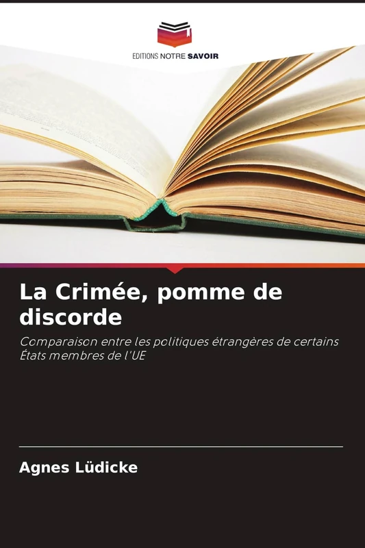 La Crimée, pomme de discorde: Comparaison entre les politiques étrangères de certains États membres de l'UE - Image 1