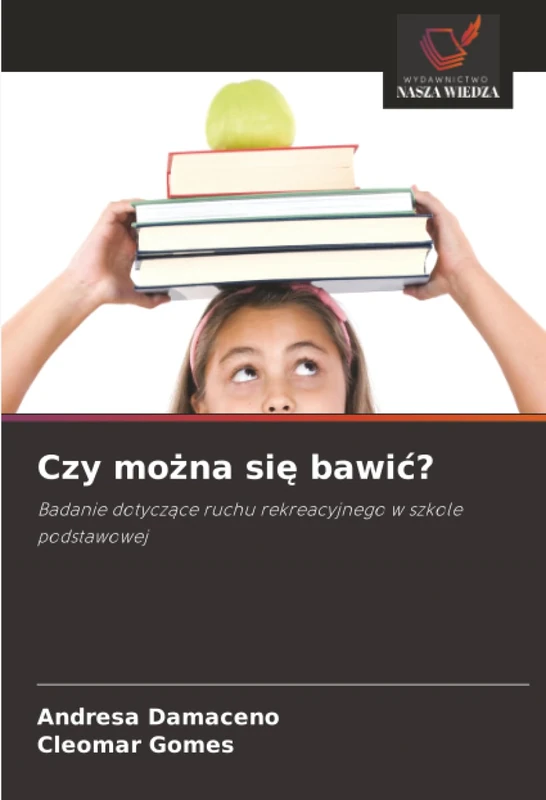 Czy można się bawić?: Badanie dotyczące ruchu rekreacyjnego w szkole podstawowej - Image 1