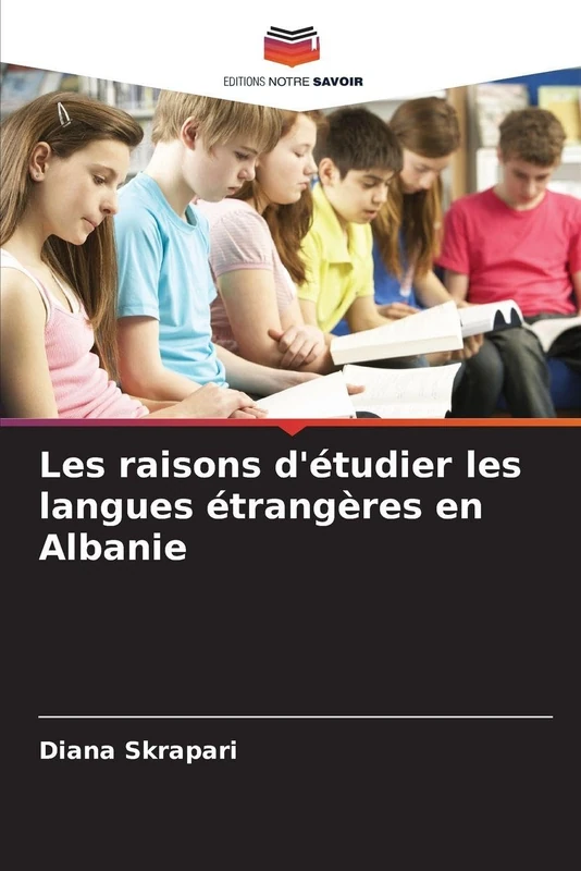 Les raisons d'étudier les langues étrangères en Albanie