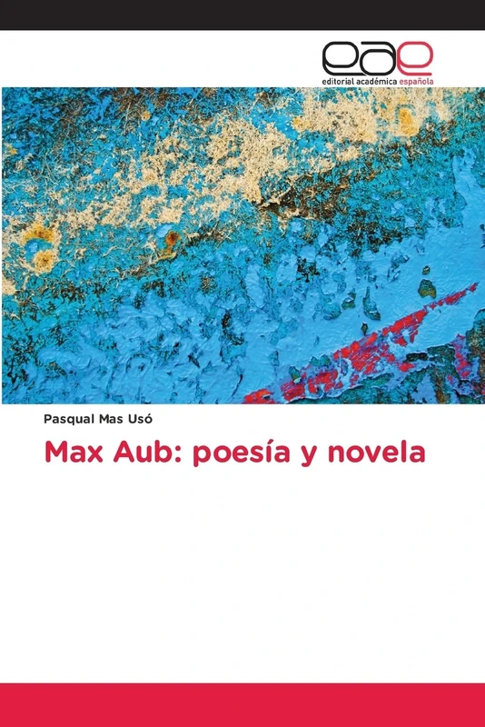 Max Aub: poesía y novela - Image 1
