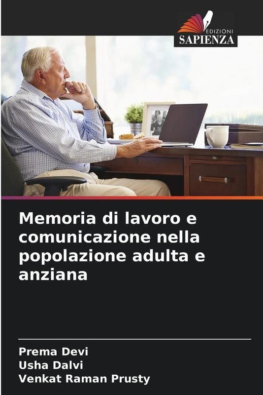 Memoria di lavoro e comunicazione nella popolazione adulta e anziana