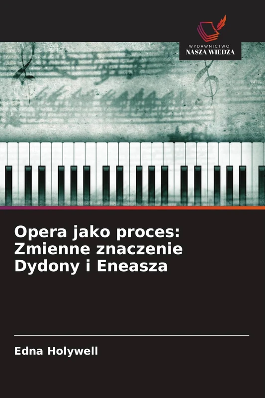 Opera jako proces: Zmienne znaczenie Dydony i Eneasza - Image 1