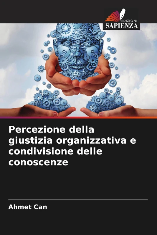Percezione della giustizia organizzativa e condivisione delle conoscenze