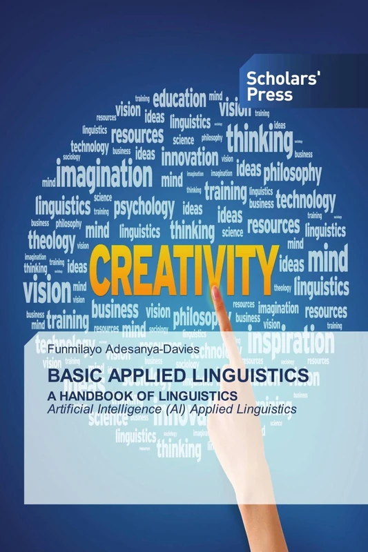 BASIC APPLIED LINGUISTICS: A HANDBOOK OF LINGUISTICS Artificial Intelligence (AI) Applied Linguistics