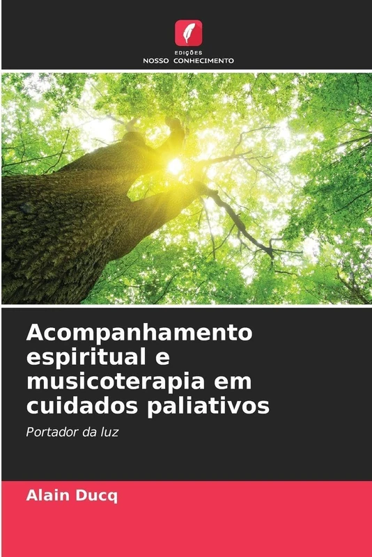 Acompanhamento espiritual e musicoterapia em cuidados paliativos: Portador da luz