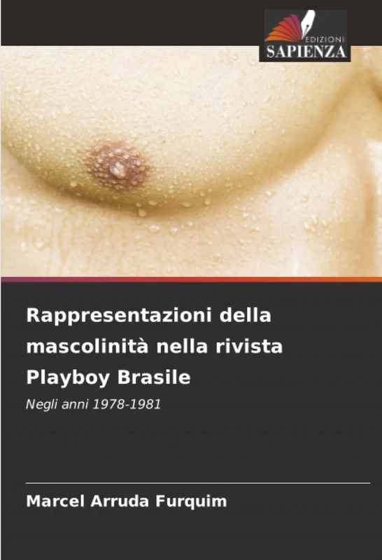 Rappresentazioni della mascolinità nella rivista Playboy Brasile: Negli anni 1978-1981 - Image 1
