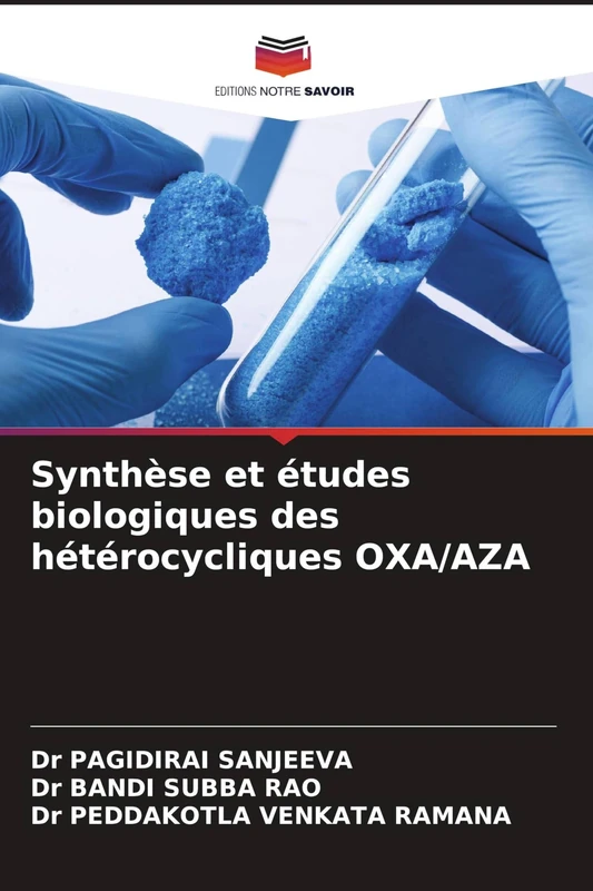Synthèse et études biologiques des hétérocycliques OXA/AZA