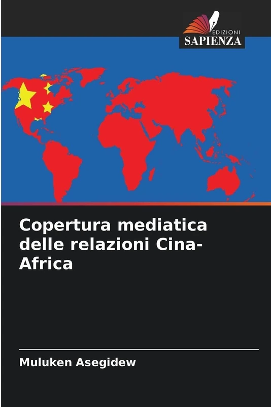 Copertura mediatica delle relazioni Cina-Africa