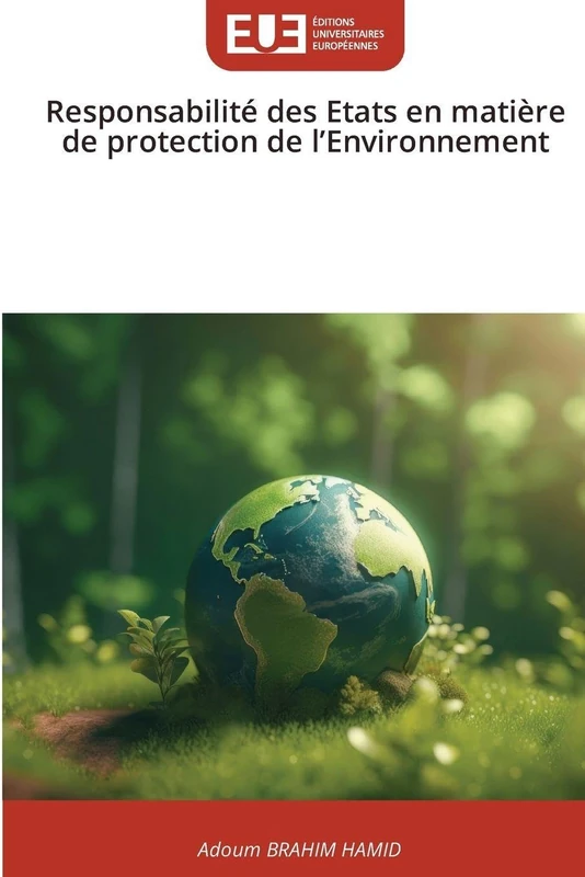 Responsabilité des Etats en matière de protection de l'Environnement - Image 1