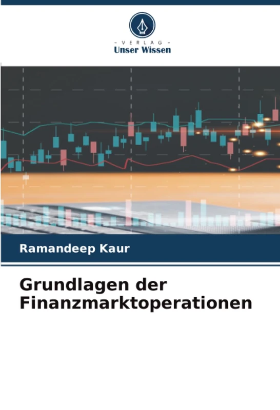 Grundlagen der Finanzmarktoperationen