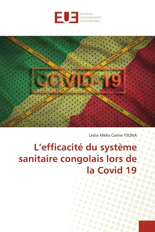 L’efficacité du système sanitaire congolais lors de la Covid 19