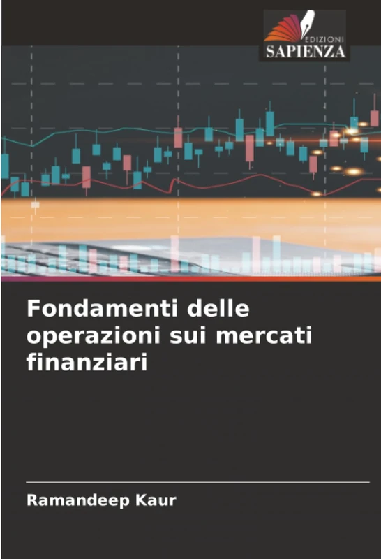 Fondamenti delle operazioni sui mercati finanziari