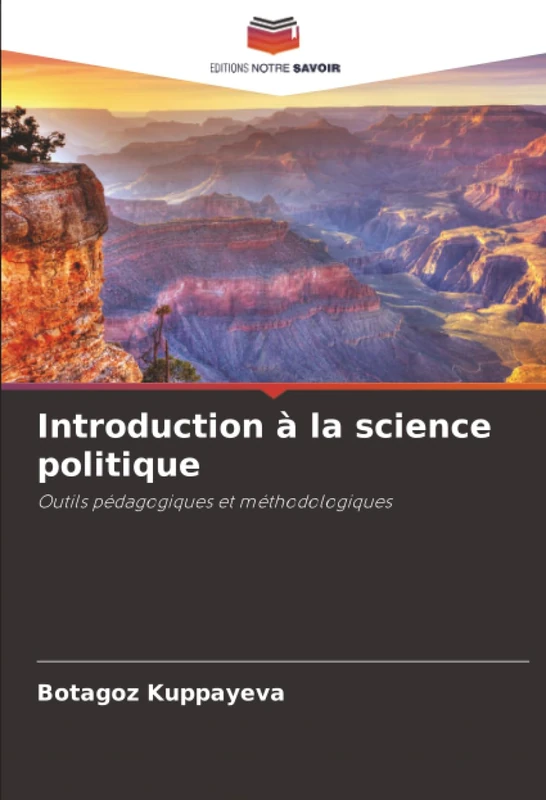 Introduction à la science politique: Outils pédagogiques et méthodologiques