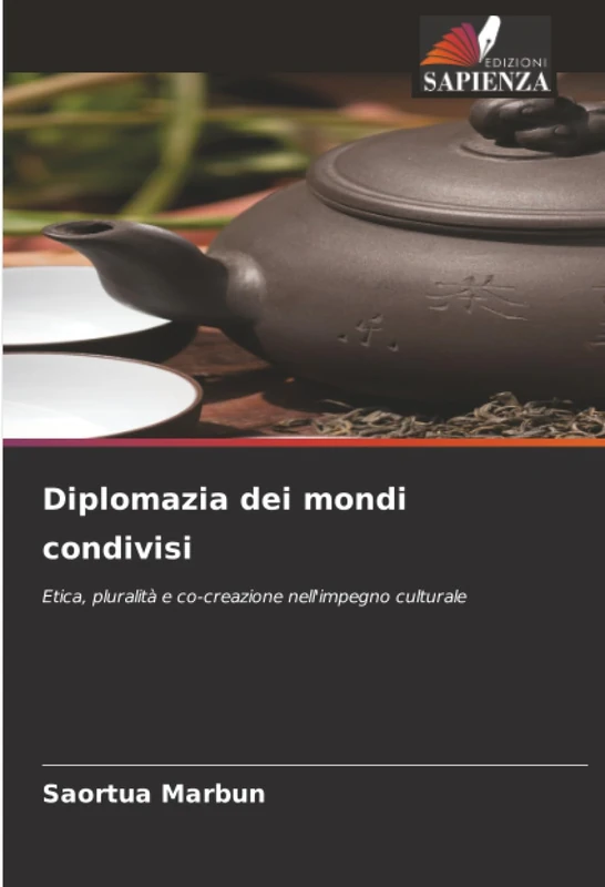Diplomazia dei mondi condivisi: Etica, pluralità e co-creazione nell'impegno culturale