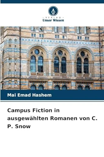 Campus Fiction in ausgewählten Romanen von C. P. Snow - Image 1