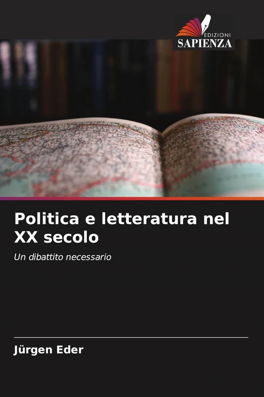 Politica e letteratura nel XX secolo: Un dibattito necessario