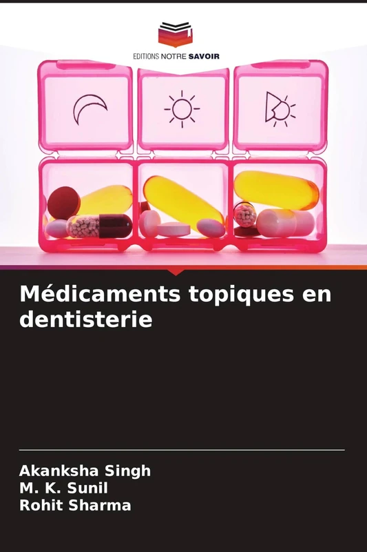 Médicaments topiques en dentisterie