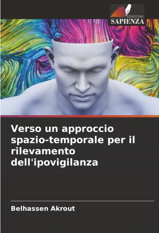 Verso un approccio spazio-temporale per il rilevamento dell'ipovigilanza - Image 1