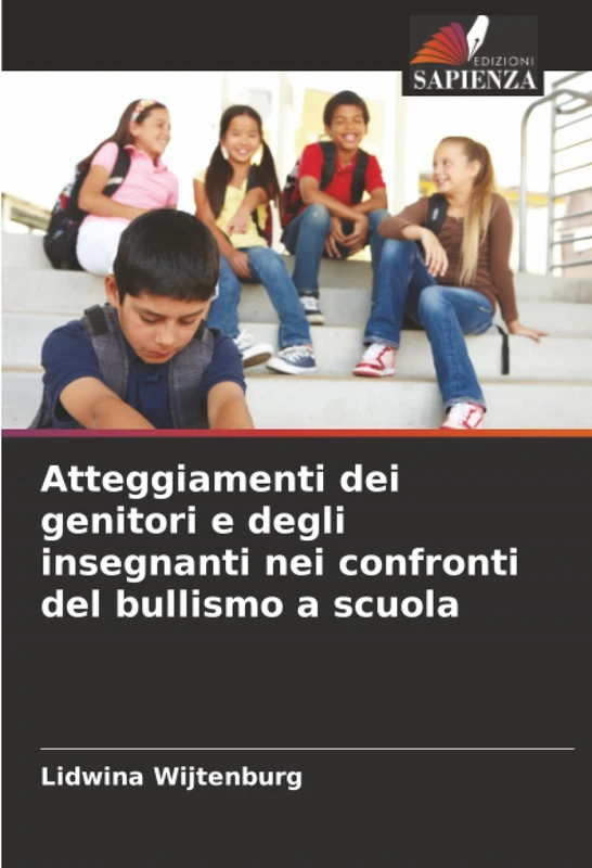 Atteggiamenti dei genitori e degli insegnanti nei confronti del bullismo a scuola