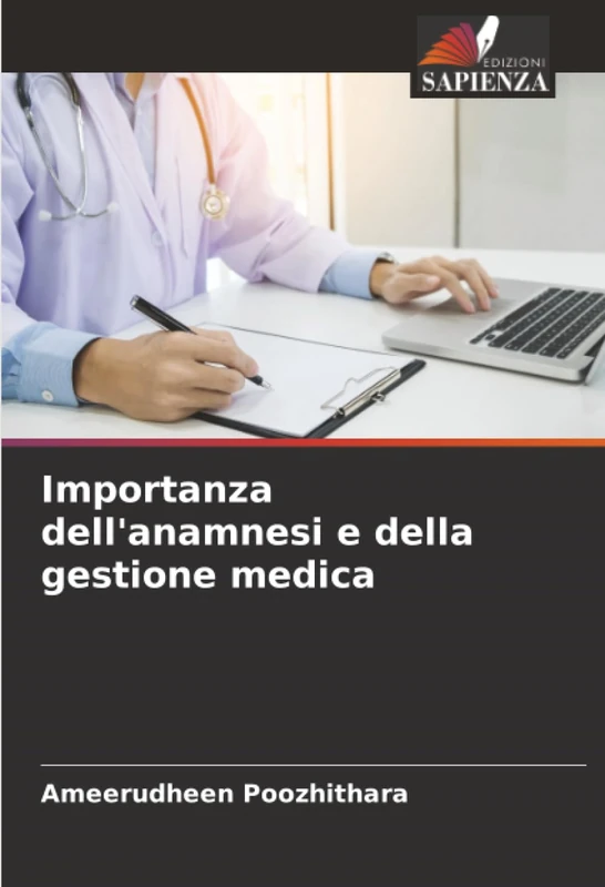 Importanza dell'anamnesi e della gestione medica